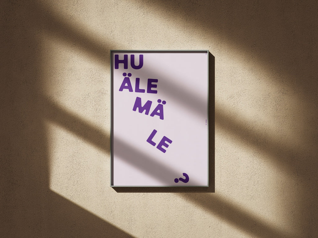 HU ÄLE MÄ LE?